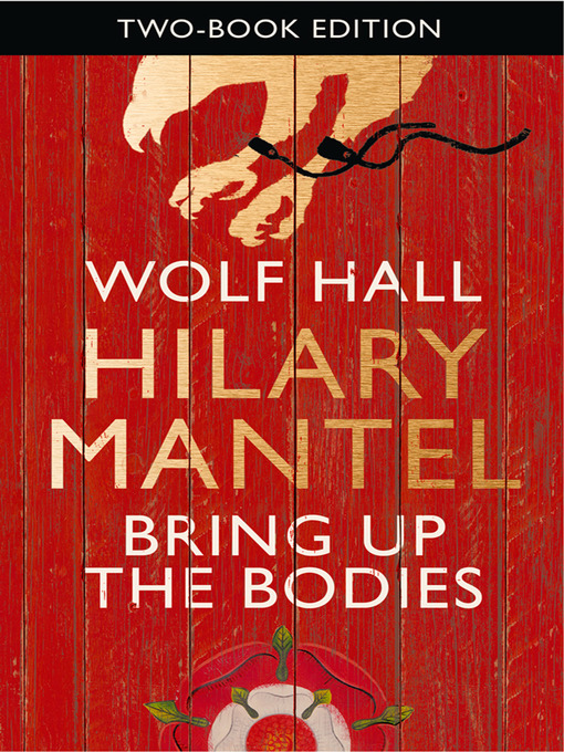 Cover image for Wolf Hall / Bring Up the Bodies